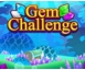 Gem Challenge